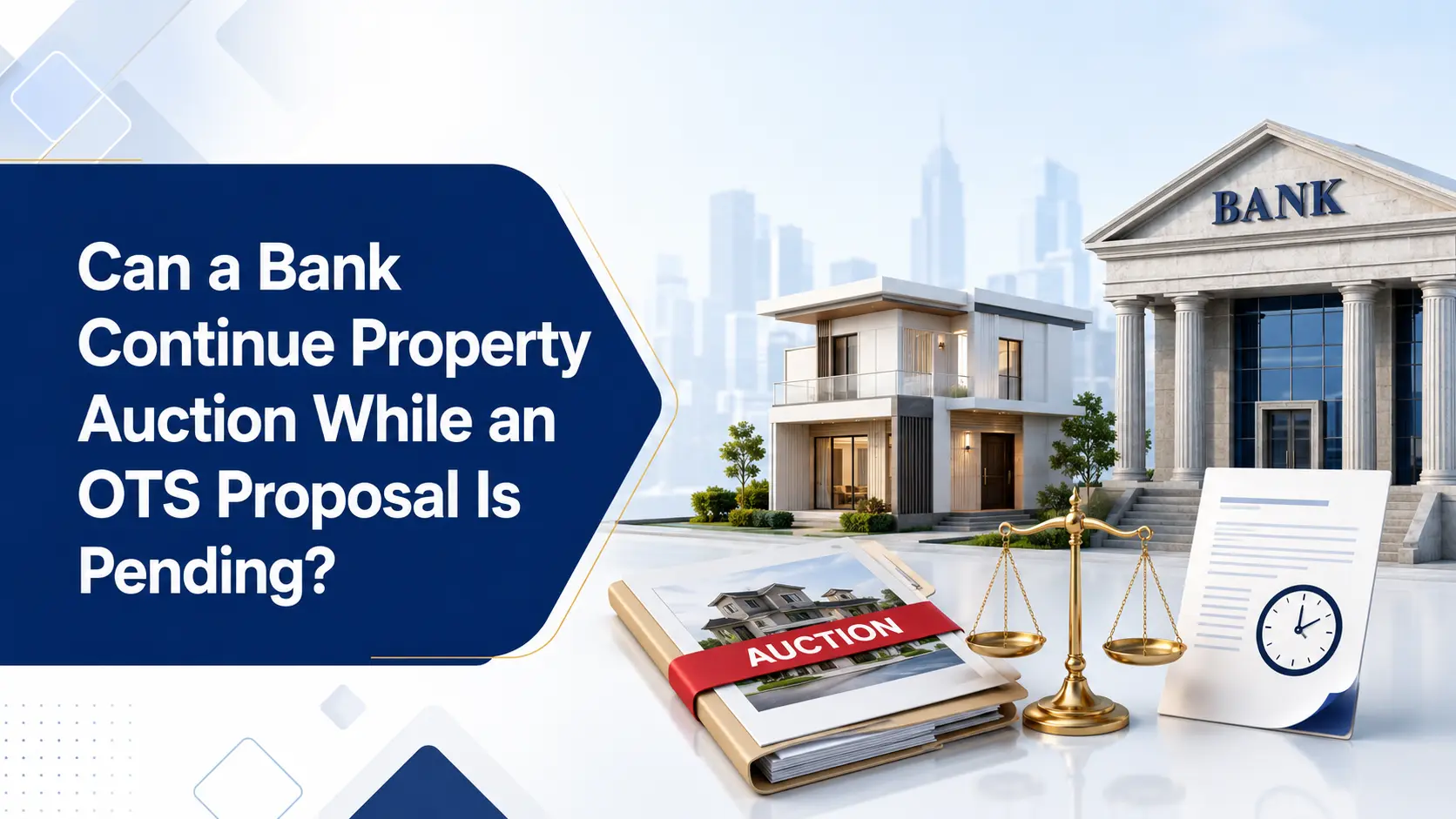 Can a Bank Continue Property Auction While an OTS Proposal Is Pending?