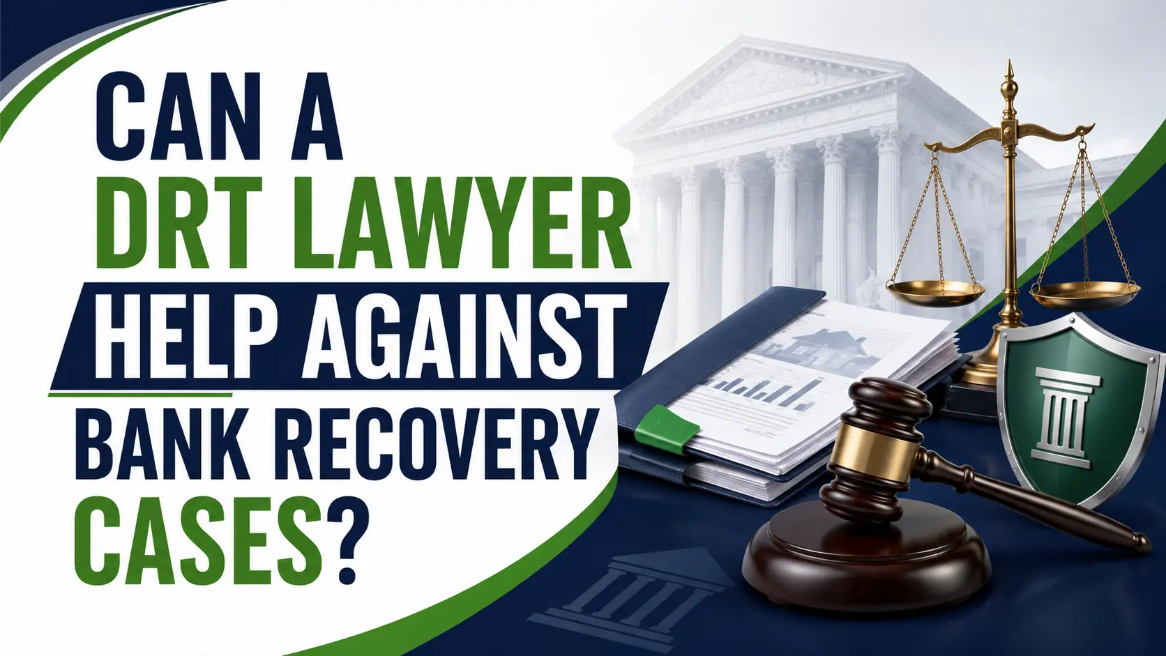 Can a DRT Lawyer Help Against Bank Recovery Cases?