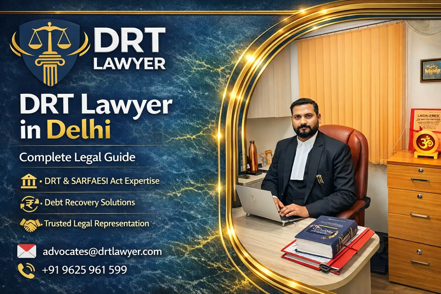 DRT Lawyer in Delhi Complete Legal Guide