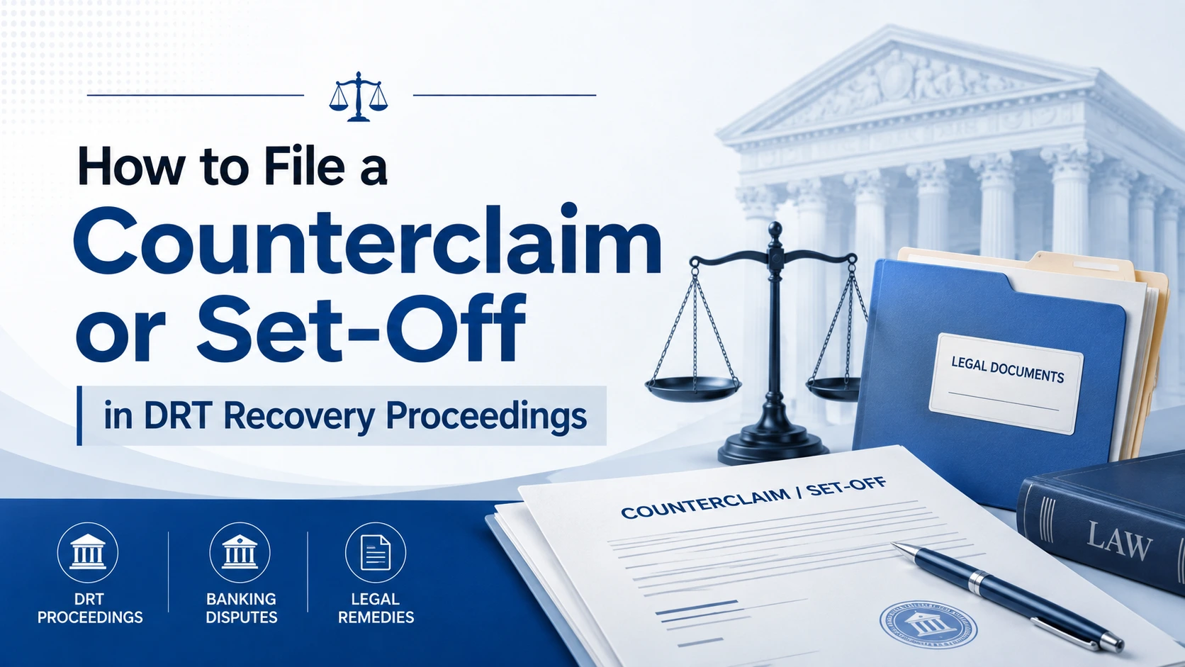 How to file counterclaim or set-off in DRT recovery proceedings