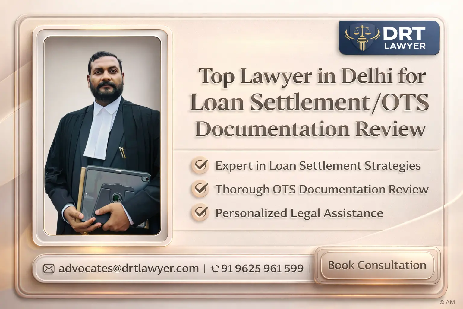 Top Lawyer in Delhi for Loan Settlement OTS Documentation Review